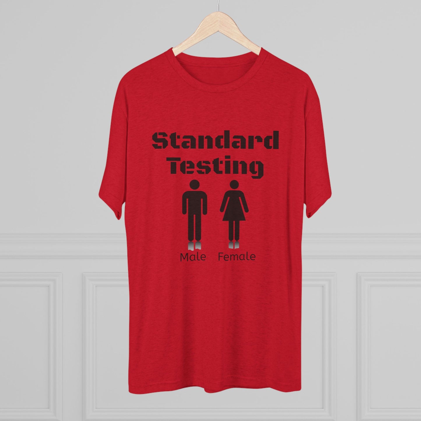 Standard Testing "Gender"  Tri-Blend Crew Tee