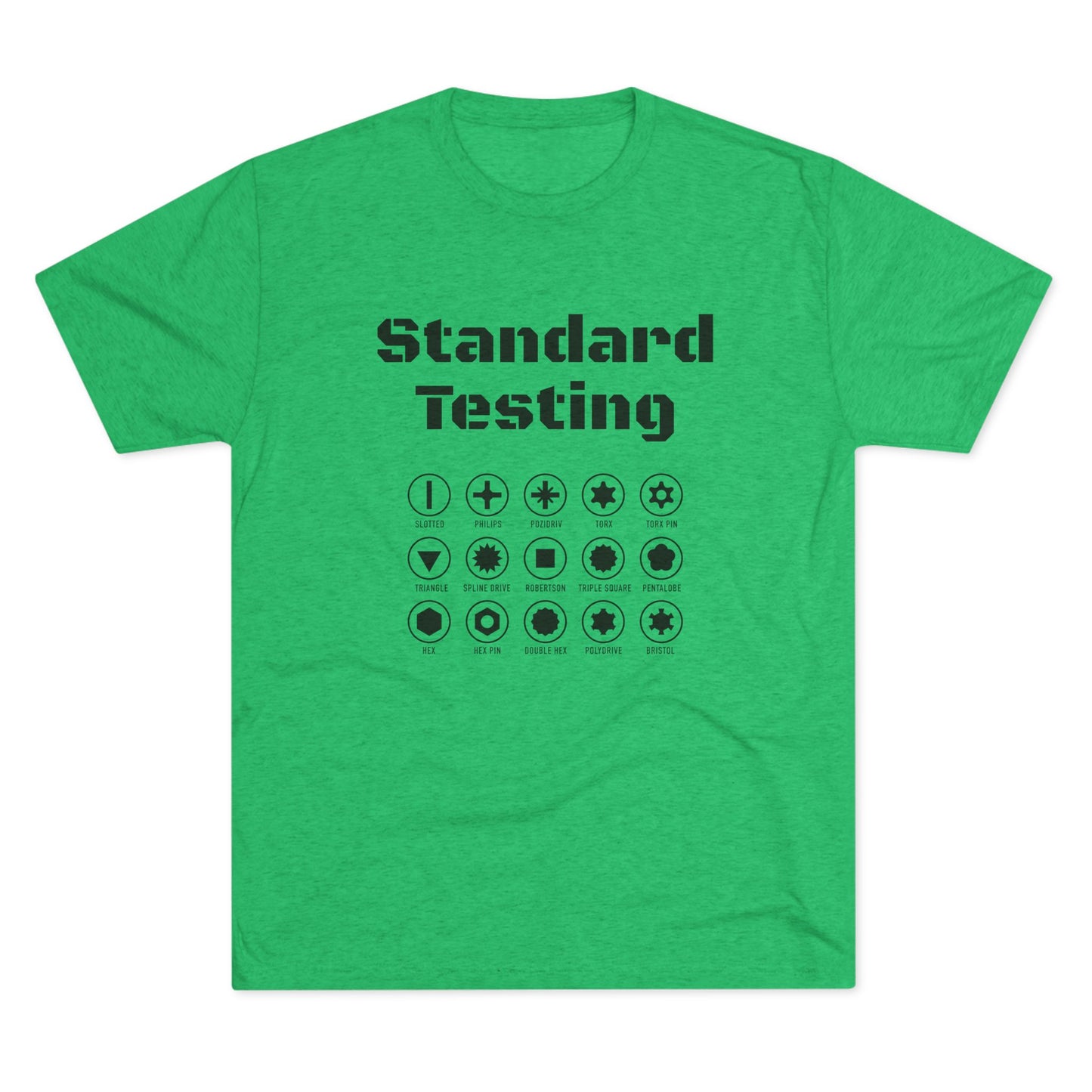 Standard Testing "Drill Bits" Tri-Blend Crew Tee