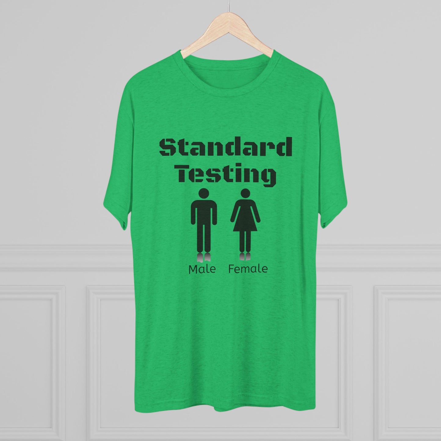 Standard Testing "Gender"  Tri-Blend Crew Tee